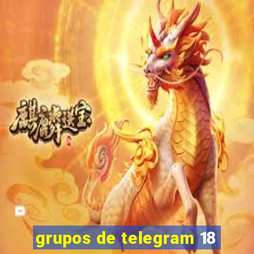 grupos de telegram 18